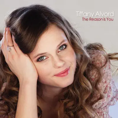 The Reason Is You - Single - Tiffany Alvord