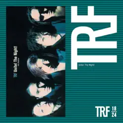 Unite! The Night! - EP - TRF