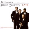 Late Beethoven Quartets