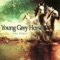 Hit N' Run - Young Grey Horse lyrics