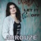 Let It Roll Off - Aurouze lyrics