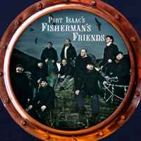 Port Isaac's Fisherman's Friends - Port Isaac's Fisherman's Friends (Special Edition) artwork