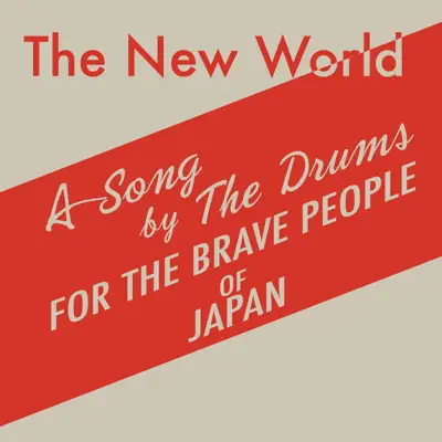 The New World - Single - The Drums