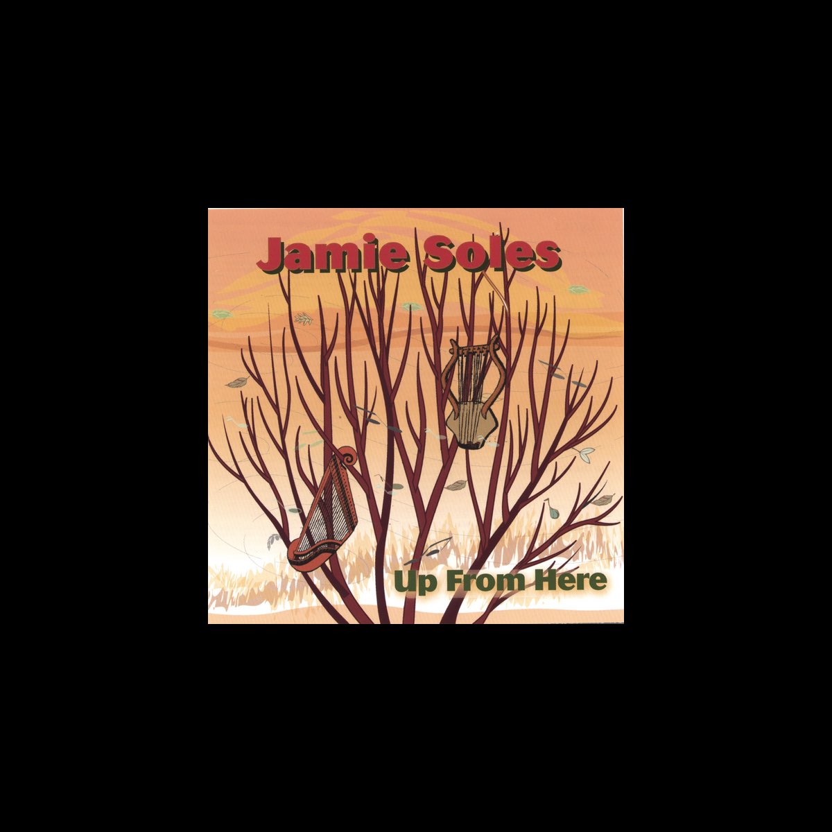 ‎Up From Here by Jamie Soles on Apple Music