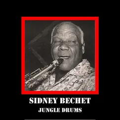 Jungle Drums by Sidney Bechet album reviews, ratings, credits