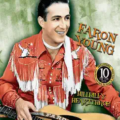 Hillbillly Heartthrob by Faron Young album reviews, ratings, credits