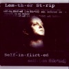 Self-In-flict-ed, 1997