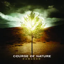 Damaged - Course Of Nature