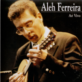 Aleh Ferreira (Ao Vivo) - Aleh Ferreira