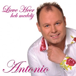 Antonio - Lieve heer, heb medelij