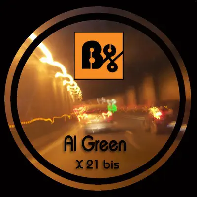 X 21 Bis - Al Green