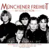 Hit Collection: Münchener Freiheit album lyrics, reviews, download