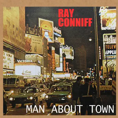 Man About Town - Ray Conniff