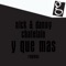 Y Que Mas (Plastic Sound Remix) - Nick Chatelain & Danny Chatelain lyrics