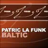 Baltic - Single album lyrics, reviews, download