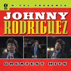 Johnny Rodriguez: Greatest Hits (Re-Recorded Versions) - Johnny Rodriguez