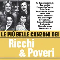 Le Più Belle Canzoni Dei Ricchi & Poveri - Ricchi e Poveri