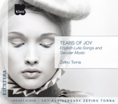 Tears Of Joy / 15th Anniversary Zefiro Torna (English Lute Songs and Secular Music)