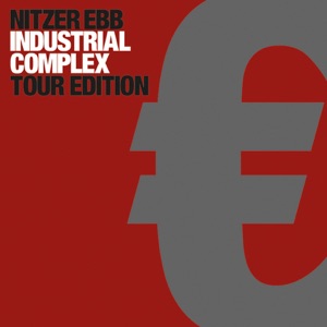 Industrial Complex (Tour Edition)