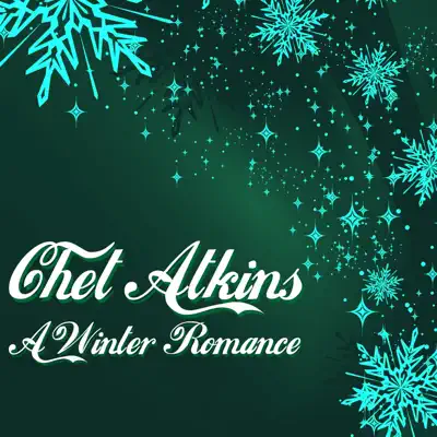 A Winter Romance - Chet Atkins