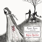 Mary Ann Meets the Gravediggers and Other Short Stories By Regina Spektor artwork