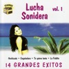 Lucha Sonidera, Vol. 1