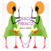 Disco Frisco Disco Bump artwork
