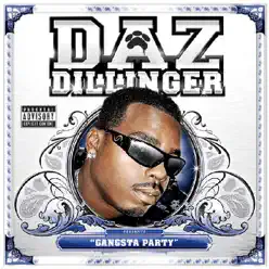 Gangsta Party - Daz Dillinger