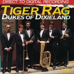 Tiger Rag - Dukes of Dixieland Tiger Rag - Dukes of Dixieland