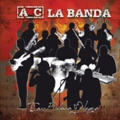 A&C La Banda - Usted Se Me Llevo La Vida - Salsa