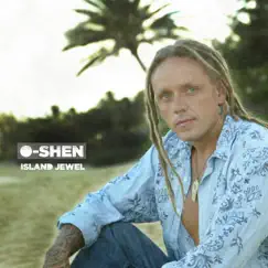Island Jewel - Single by O-Shen album reviews, ratings, credits