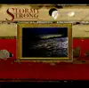 Stormy Strong - EP album lyrics, reviews, download