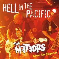 Hell In the Pacific - Live In Japan - The Meteors 