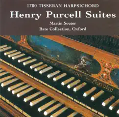 Purcell, H.: Choice Collection of Lessons (A) - Keyboard Transciptions (Henry Purcell Suites) by Martin Souter album reviews, ratings, credits