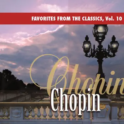 Favorites from the Classics, Vol. 10: Chopin's Greatest Hits - Royal Philharmonic Orchestra