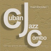 Cuban Jazz Combo - I Believe In You