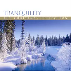Tranquility – The Christmas Collection by Crimson Ensemble album reviews, ratings, credits