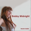 Bobby Midnight - Other Side of Midnight
