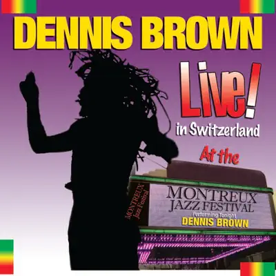 Live At the Montreux - Dennis Brown