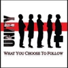 What You Choose to Follow