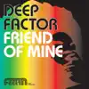 Friend of Mine album lyrics, reviews, download
