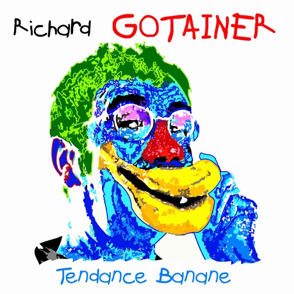 Tendance Banane - Richard Gotainer