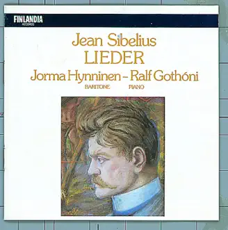 Jean Sibelius: Lieder by Jorma Hynninen & Ralf Gothóni album reviews, ratings, credits