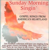 Sunday Morning Singin' - Gospel Songs from America's Heartland artwork