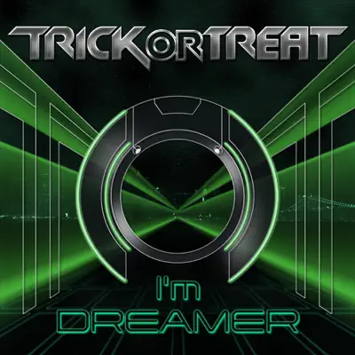 I'm dreamer - Trick or Treat