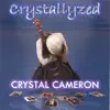 Stream & download Crystallyzed