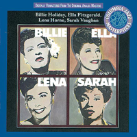 Billie Holiday, Ella Fitzgerald, Lena Horne & Sarah Vaughan - Billie, Ella, Lena, Sarah artwork