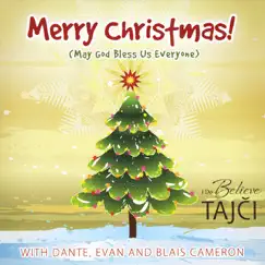 Merry Christmas (God Bless us Everyone) (Feat. Dante, Evan & Blais Cameron) Song Lyrics