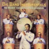 Big Band Instrumentals - 16 Most Requested Songs, 1992