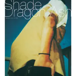 Shade - EP - Dragon Ash